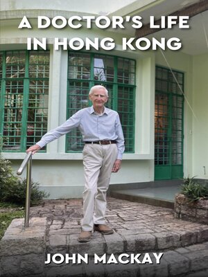 cover image of A Doctor's Life in Hong Kong